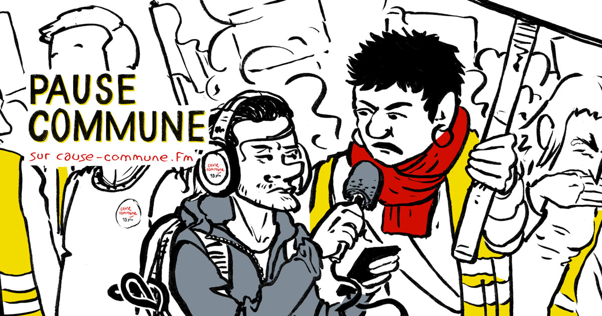 # 29 – Pause Commune – Paroles de Gilets Jaunes (actes 13 et 16) et 1er mai