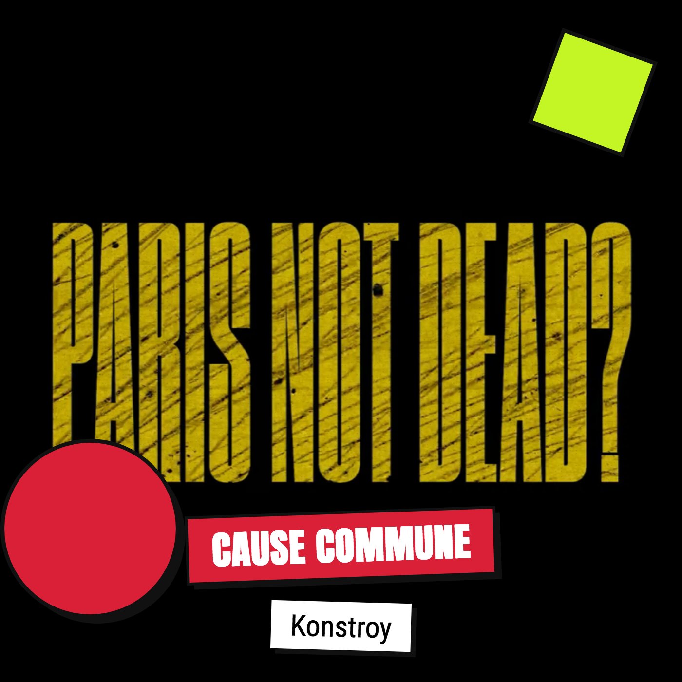 #58 – « Paris Not Dead ? » : immersion dans la scène punk parisienne