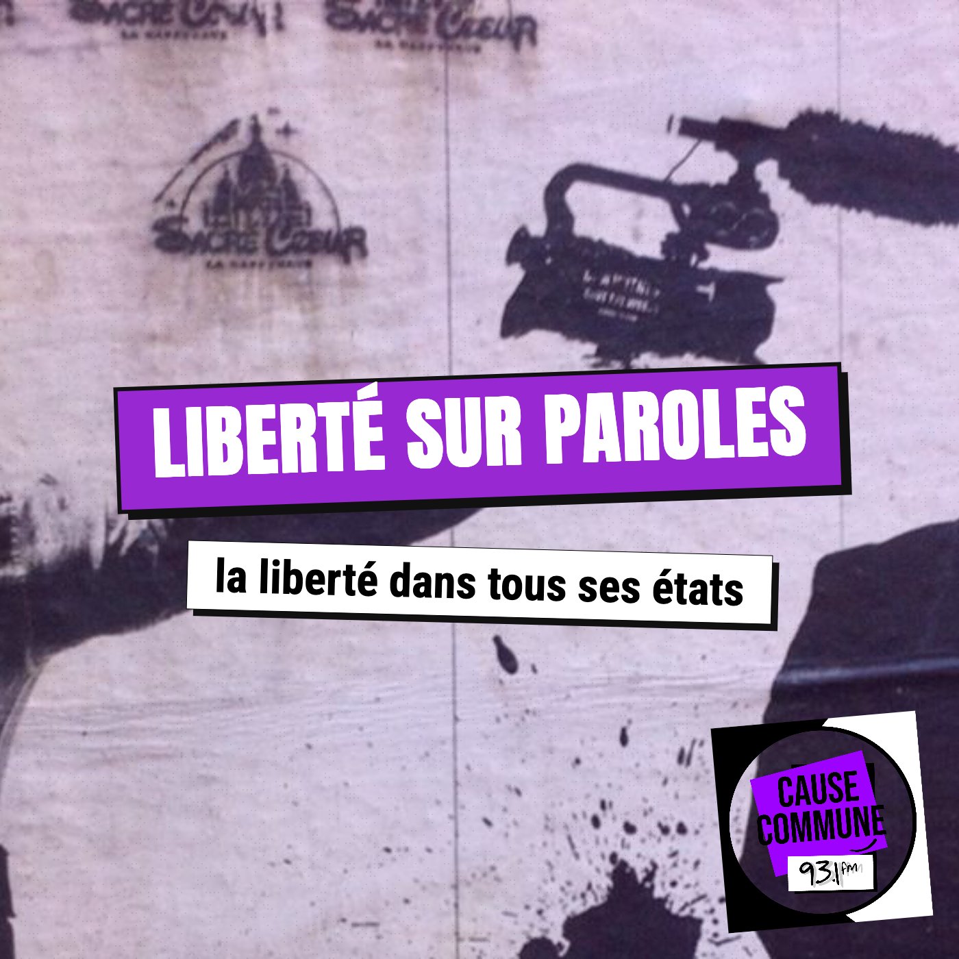 Liberté sur paroles - Radio Cause Commune