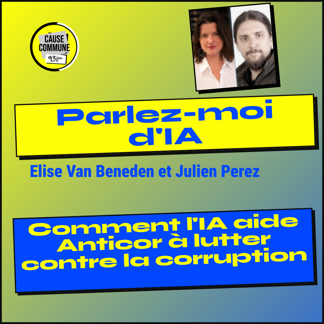 #93 – Comment l'IA aide Anticor à lutter contre la corruption avec Elise Van Beneden et Julien Perez