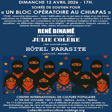 #100 – Soutien pour un bloc opératoire au Chiapas – en direct du Cicp avec Julie Colère, René Binamé et Hotel Parasite