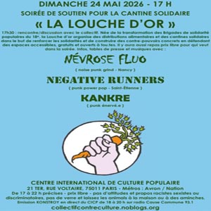 #106 – En direct du Cicp en Soutien à La Louche d’or avec Névrose Fluo, Kankre et Negative Runners