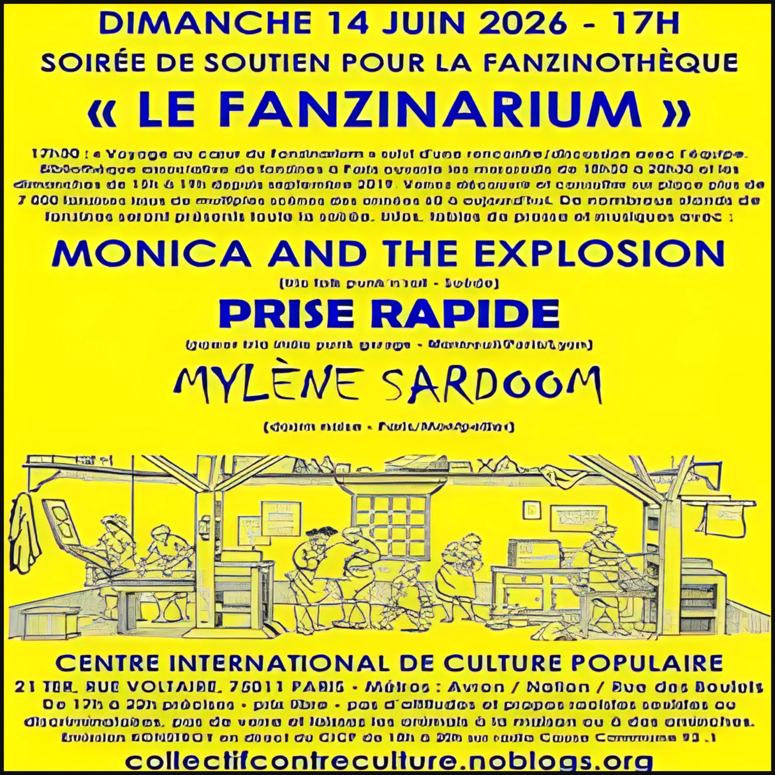 #109 – En direct du Cicp en soutien au Fanzinarium avec Prise Rapide, Monica and The Explosion et Mylène Sardoom