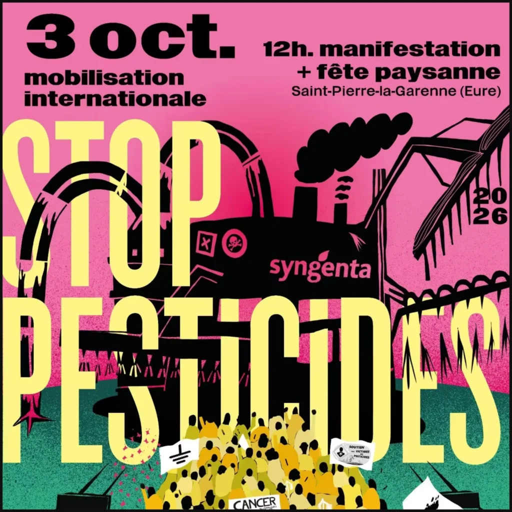 03 octobre colère « STOP PESTICIDES  » : Arrêtons SYNGENTA !